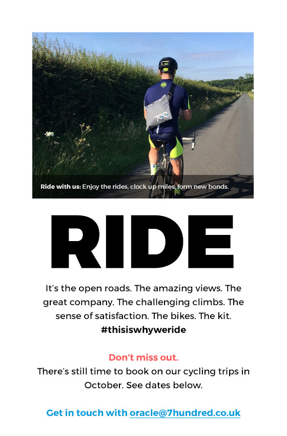 There's still time to join us on one of our cycling trips in October. Get in touch with oracle@7hundred.co.uk