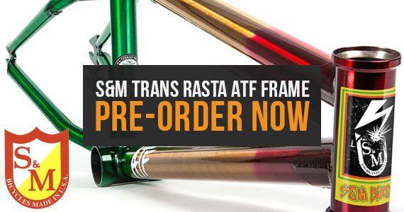 S&M Trans Rasta ATF Frame Pre-Order
