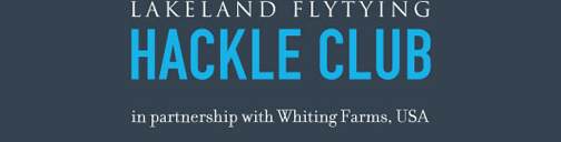 Lakeland FLy-Tying Hackle Club