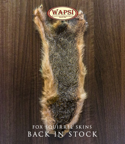 Fox Squirren Skinds are back in stock